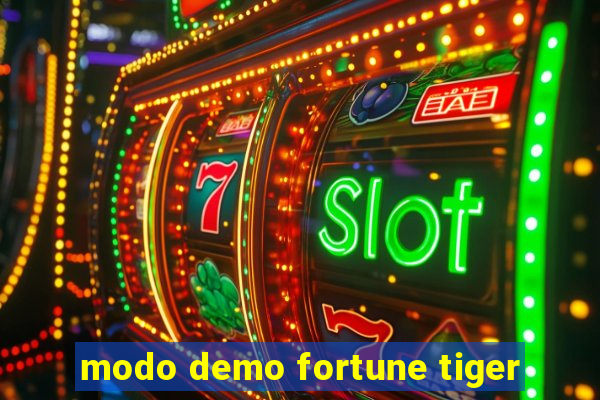 modo demo fortune tiger